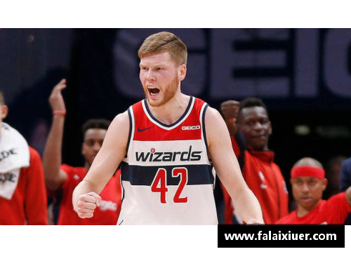 NBA奇才贝尔坦斯：风云人物的篮球传奇
